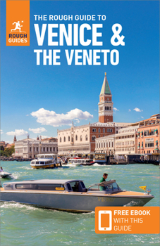 Paperback The Rough Guide to Venice & Veneto (Travel Guide with Free Ebook) Book