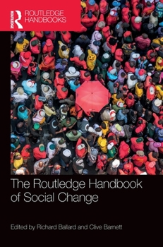 Hardcover The Routledge Handbook of Social Change Book