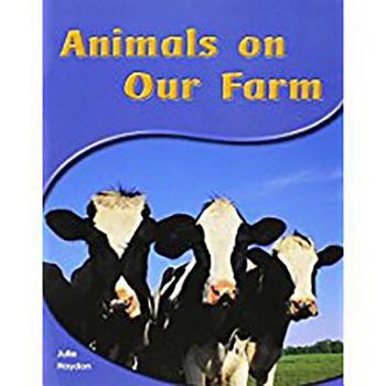 Paperback Animals on Our Farm: Leveled Reader (Levels 6-7) Book