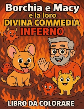 Paperback Borchia e Macy e la loro divina commedia: Inferno [Italian] Book