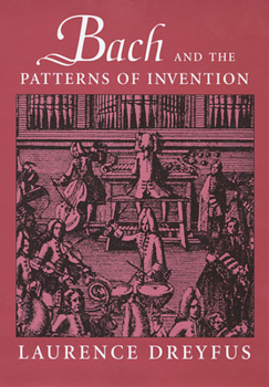 Paperback Bach and the Patterns of Invention Book