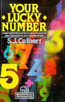 Paperback Your Lucky Number: Understand Its Vibration and Impact on Your Personality and Relationships Book