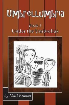 Paperback Umbrellumbria: Under the Umbrellas Book