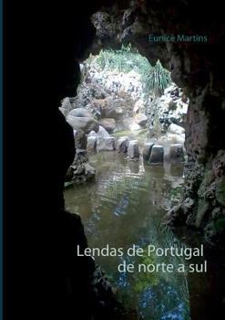 Paperback Lendas de Portugal de norte a sul [Portuguese] Book