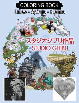 Paperback Studio Ghibli Coloring Book: Lines Spirals Hearts Book