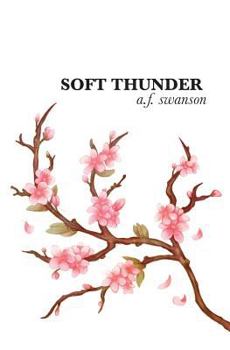 Paperback Soft Thunder, Revised Edition Book