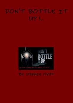 Paperback Don't Bottle It Up Book