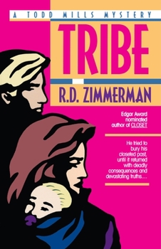 Tribe - Book #2 of the Todd Mills Mystery