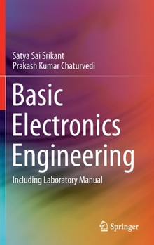 Hardcover Basic Electronics Engineering: Including Laboratory Manual Book