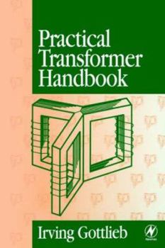 Paperback Practical Transformer Handbook: For Electronics, Radio and Communications Engineers Book