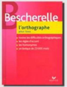 Paperback L'Orthographe Pour Tous (French Edition) [French] Book