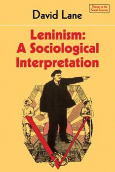 Paperback Leninism: A Sociological Interpretation Book