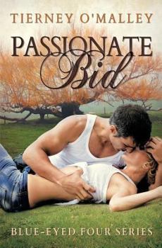 Passionate Bid - Book #1 of the Blue-Eyed Four