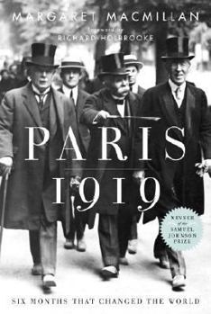 Hardcover Paris 1919: Six Months That Changed the World Book