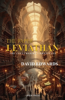 Paperback The Paper Leviathan (The Vellumspire Chronicles) Book