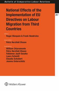 Paperback National Effects of the Implementation of EU Directives on Labour Migration from Third Countries Book