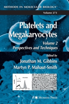 Paperback Platelets and Megakaryocytes: Volume 2: Perspectives and Techniques Book