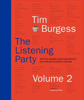 Hardcover The Listening Party Volume 2: Artists, Bands and Fans Reflect on Over 90 Favorite Albums Book