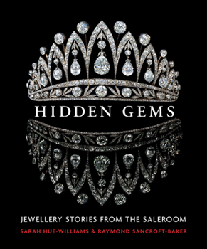 Hardcover Hidden Gems: Stories from the Saleroom Book