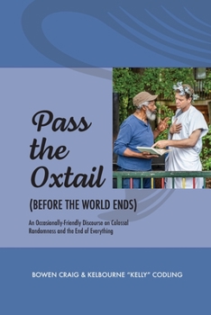 Paperback Pass the Ox-Tail (Before the World Ends) Book