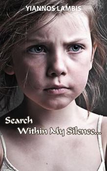 Paperback Search Within My Silence Book
