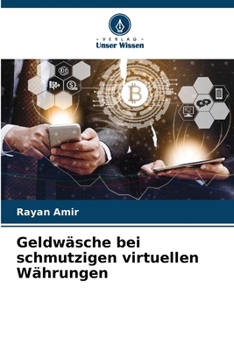 Paperback Geldwäsche bei schmutzigen virtuellen Währungen [German] Book