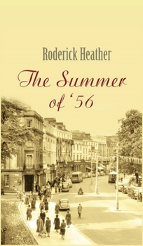 Hardcover The Summer of '56 Book