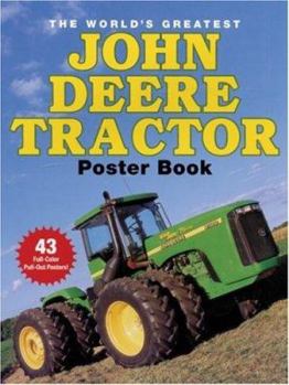 Paperback The World's Greatest John Deere Tractor Poster Book