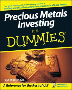 Paperback Precious Metals Investing For Dummies Book