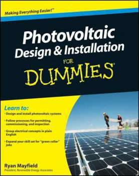 Paperback Photovoltaic Design and Installation for Dummies Book