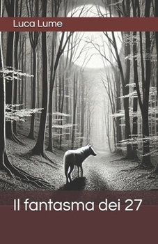 Paperback Il fantasma dei 27 [Italian] Book