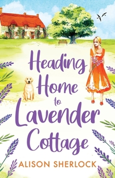 Paperback Heading Home to Lavender Cottage Book