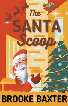 Paperback The Santa Scoop Book