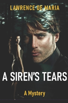 SIREN'S TEARS: An Alton Rhode Mystery (ALTON RHODE MYSTERIES)