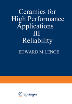 Hardcover Ceramics for High-Performance Applications III: Reliability Book