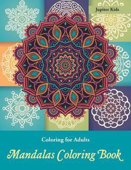 Paperback Coloring Books For Adults: Mandalas Coloring Book