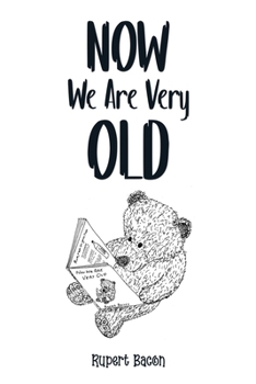 Paperback Now We Are Very Old Book
