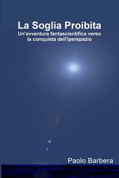 Paperback La Soglia Proibita [Italian] Book