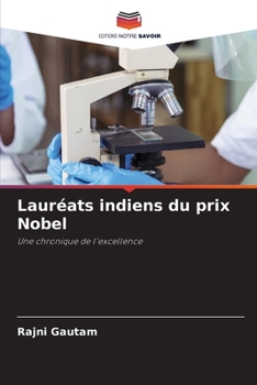 Lauréats indiens du prix Nobel (French Edition)
