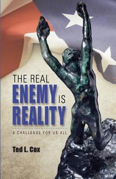 Paperback The Real Enemy is Reality: A Challenge for Us All Book