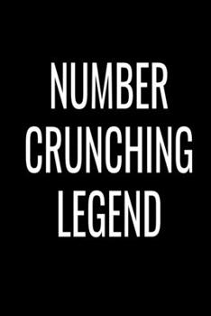 Paperback Number Crunching Legend: College Ruled Notebook For Accountants Book