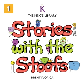 Paperback The King's Library: Stories with the Stoofs (Vol. 1) Book