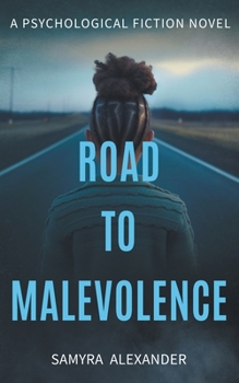 Paperback Road To Malevolence Book