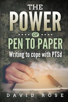 Paperback The Power of Pen to Paper: a PTS(d) coping technique Book