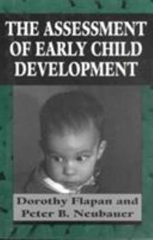 Paperback The Assessment of Early Child Development Book