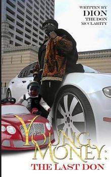 Young Money the Last Don