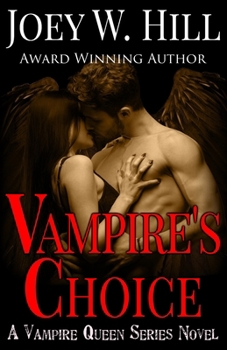 Paperback Vampire's Choice: A Vampire Queen Series Novel Book