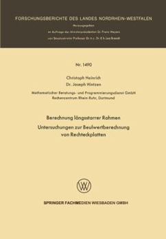 Paperback Berechnung Längsstarrer Rahmen / Untersuchungen Zur Beulwertberechnung Von Rechteckplatten [German] Book