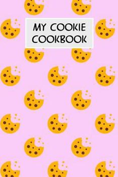 Paperback My Cookie Cookbook: Cookbook with Recipe Cards for Your Cookie Recipes Book