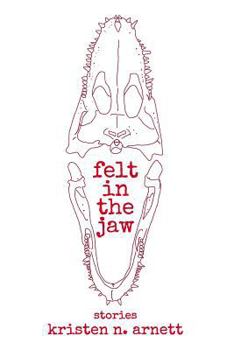 Paperback Felt in the Jaw Book